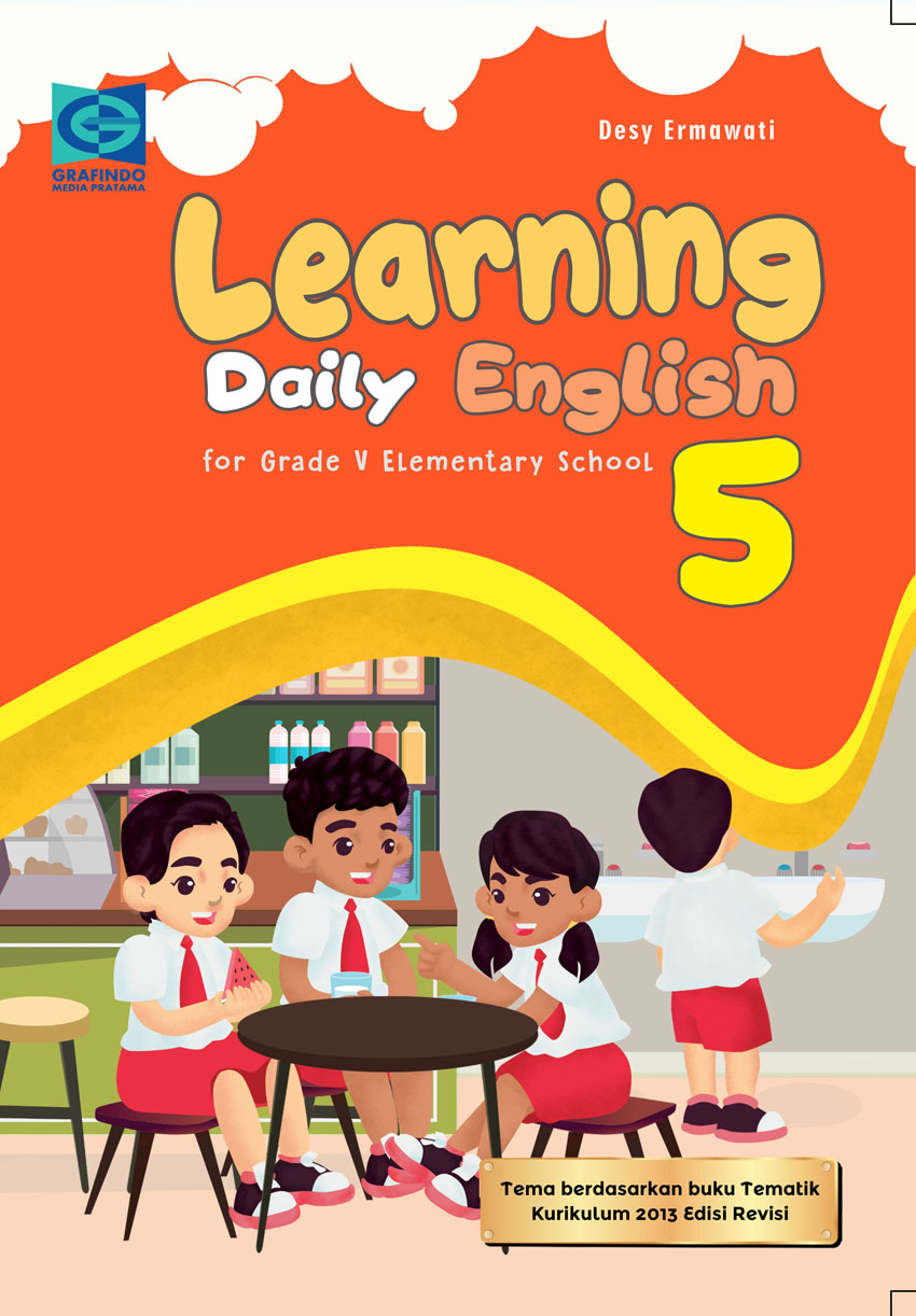 Learning Daily English 5 Untuk Sd Mi Grafindo Media Pratama